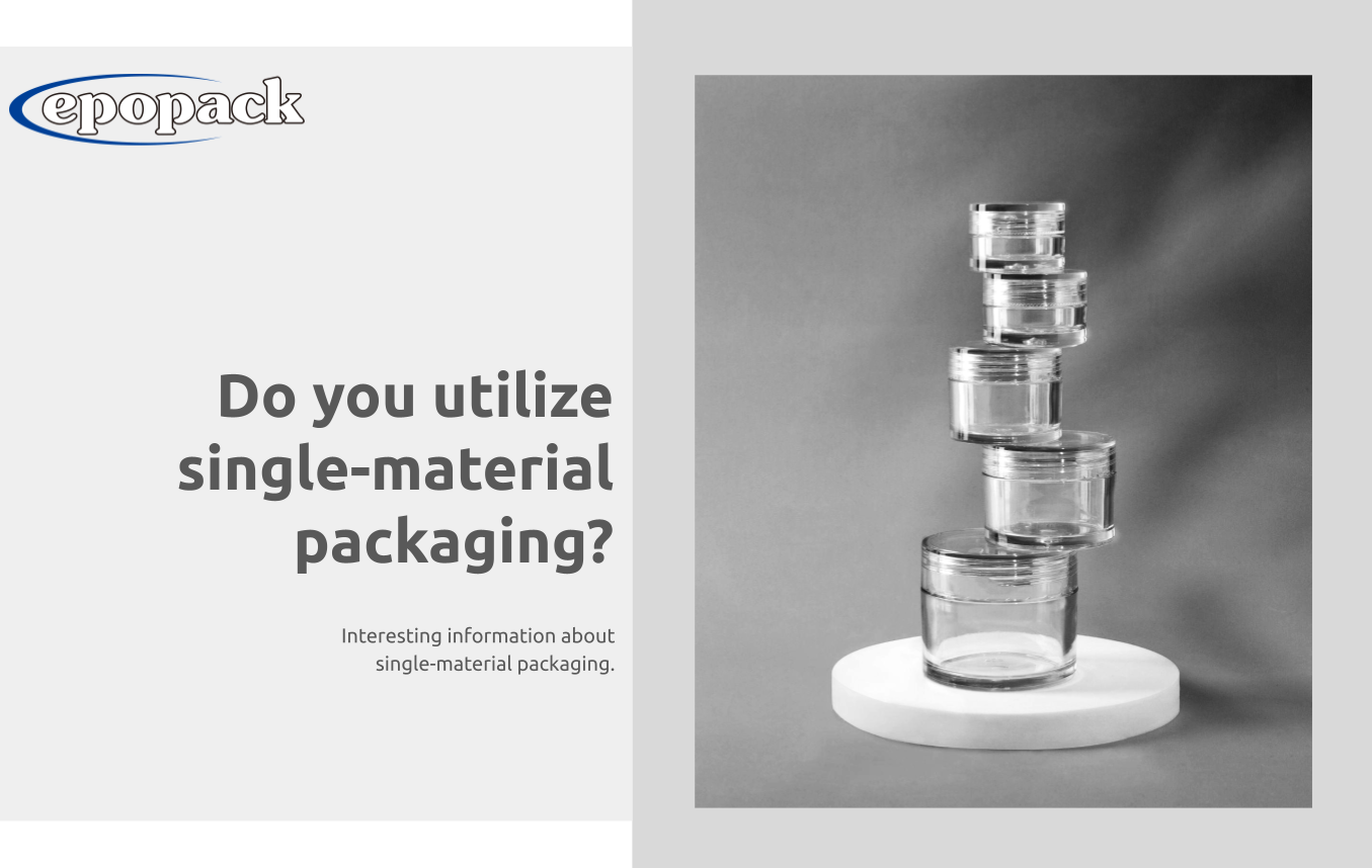 utilize single-material packaging